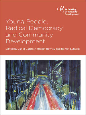cover image of Young People, Radical Democracy and Community Development